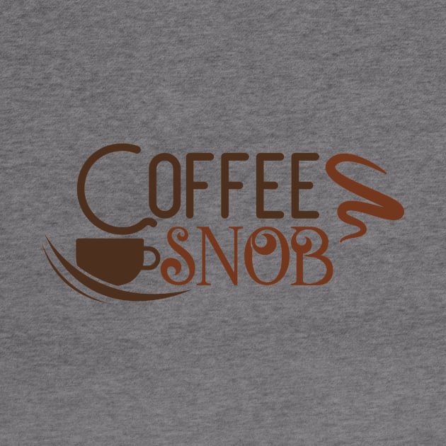 Quote Coffee Snob by Saldi